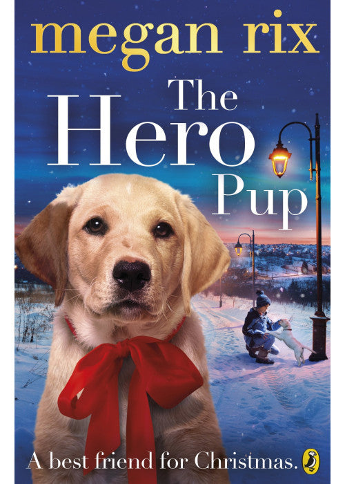 The Hero Pup (Cover may vary)
