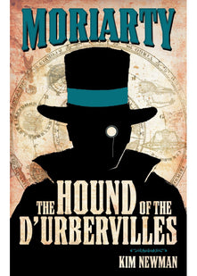 Professor Moriarty: The Hound of the D'Urbervilles (Professor Moriarty Novels)