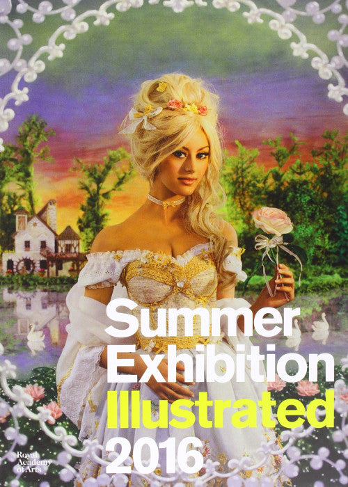 Summer Exhibition Illustrated 2016: A Selection from the 248th Summer Exhibition