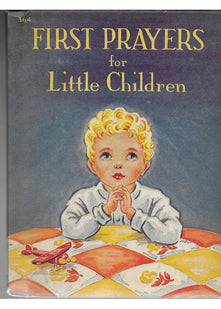 First Prayers for Little Children (CTS Children's Books)