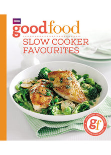 Good Food: Slow cooker favourites
