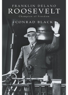 Franklin Delano Roosevelt: Champion of Freedom