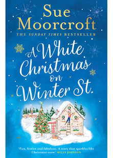 A White Christmas on Winter Street: a fun, festive Christmas romance to curl up with this winter