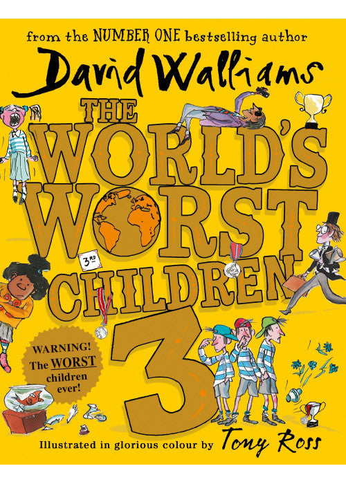 The World’s Worst Children 3: Fiendishly Funny New Short Stories for Fans of David Walliams Books
