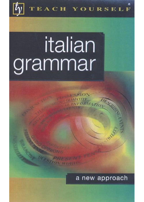 Italian Grammar (Teach Yourself Languages)