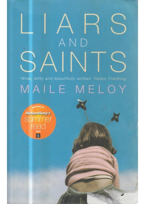 Liars and Saints