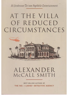 At the Villa of Reduced Circumstances