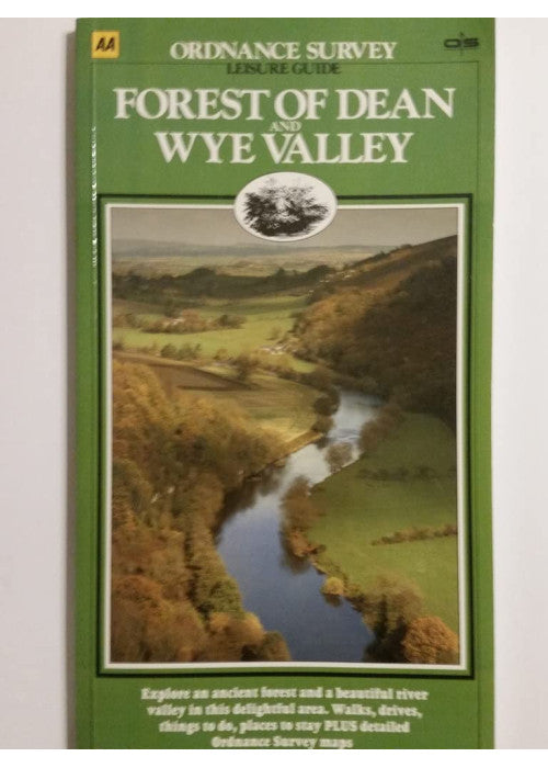 Forest of Dean and the Wye Valley (Ordnance Survey Leisure Guide)