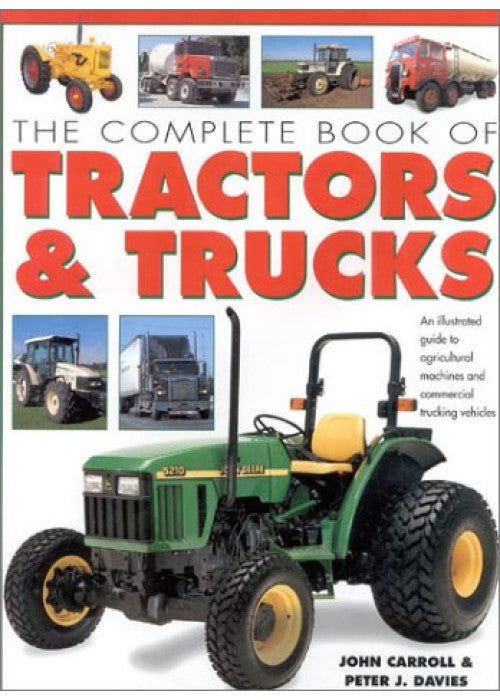 The Complete Book of Tractors and Trucks