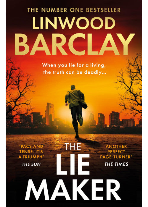 The Lie Maker: A gripping bestselling psychological crime thriller From the author of Take Your Breath Away for fans of David Baldacci