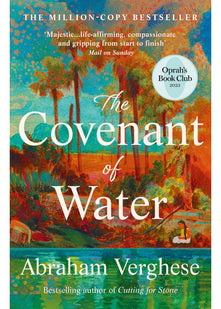 The Covenant of Water: An Oprah’s Book Club Selection