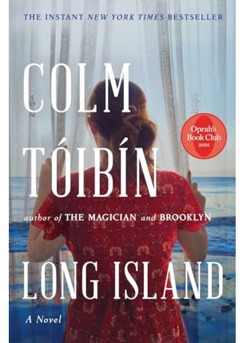 Long Island: An unputdownable, searing love story – the Sunday Times bestselling sequel to Brooklyn (Eilis Lacey, 2)