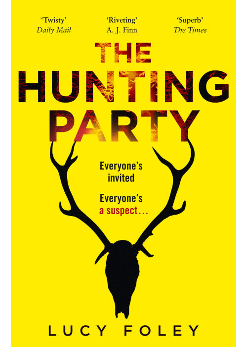 The Hunting Party: The Gripping, Bestselling Crime Thriller