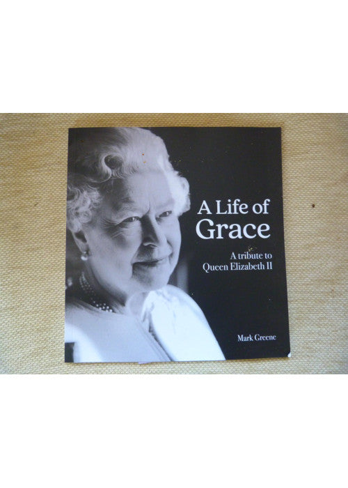 A Life of Grace: A tribute to Queen Elizabeth II