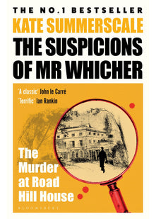 The Suspicions of Mr. Whicher: or The Murder at Road Hill House