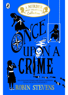 Once Upon a Crime: A Murder Most Unladylike Collection: 1