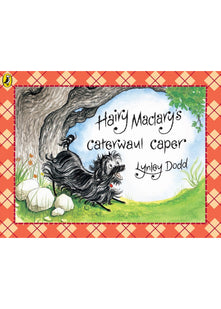 Hairy Maclary's Caterwaul Caper (Hairy Maclary and Friends)
