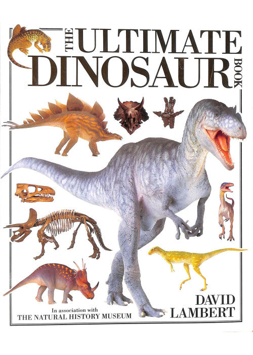 Ultimate Dinosaur Book