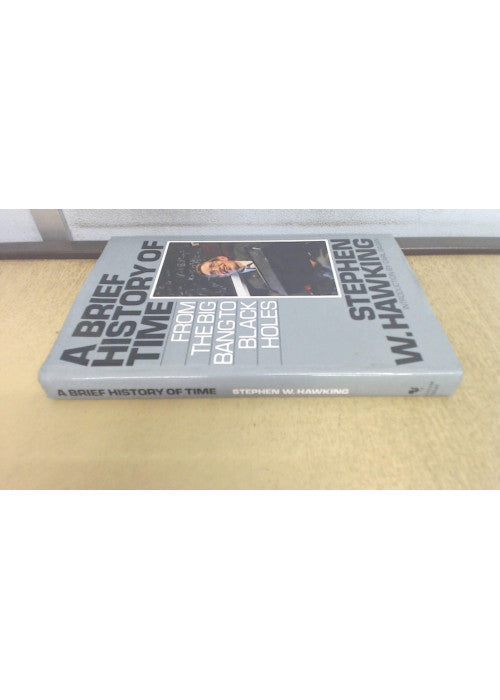 A Brief History of Time: From the Big Bang to Black Holes