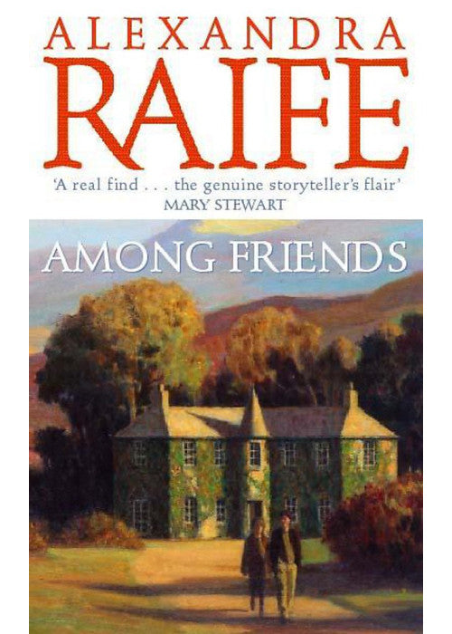 Among Friends: Perthshire Cycle, Book 5