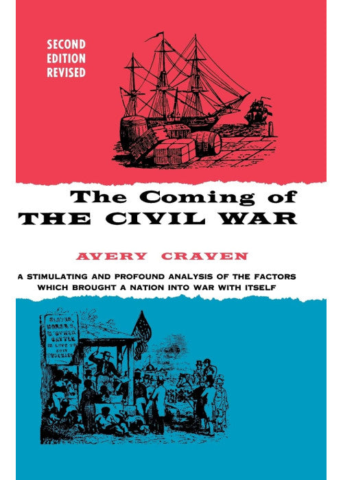 The Coming of the Civil War (Phoenix Books)