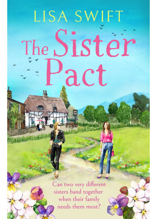 The Sister Pact: 3 (A Leyholme Village Story, 3)