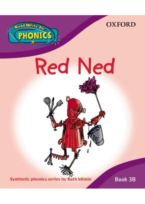 Read Write Inc. Phonics: Red Ned Book 3b