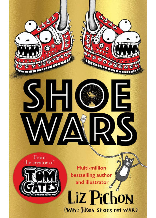 Shoe Wars (the laugh-out-loud, packed-with-pictures new adventure from the creator of Tom Gates): 1