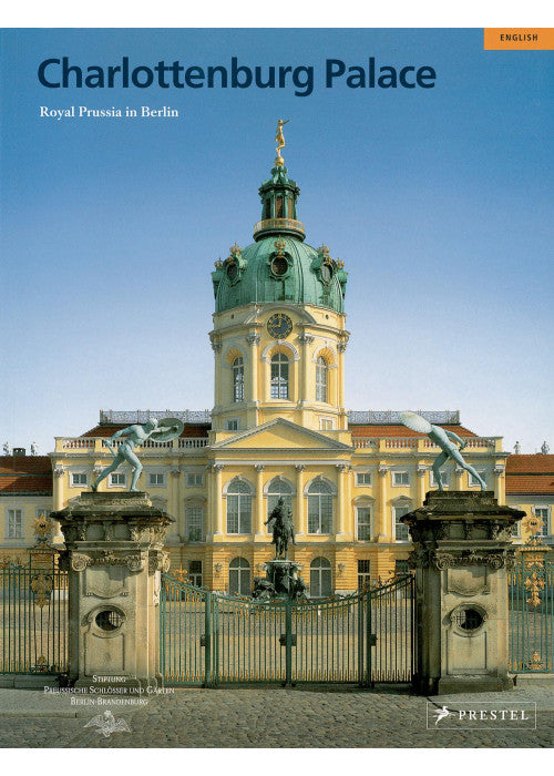Schloss Charlottenburg: Poyal Prussia in Berlin (Large-format Guides S.)