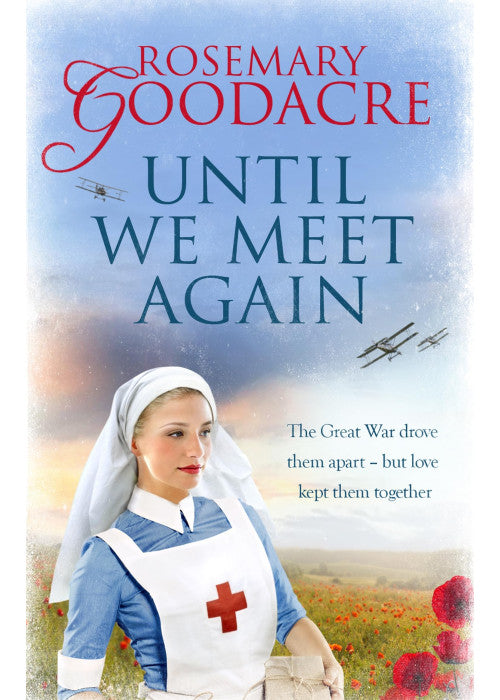 Until We Meet Again: An uplifting WW1 saga that will tug at your heartstrings: 1 (Derwent Chronicles, 1)
