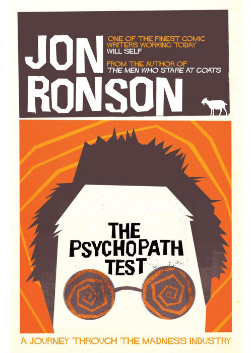 The Psychopath Test: A Journey Through the Madness Industry
