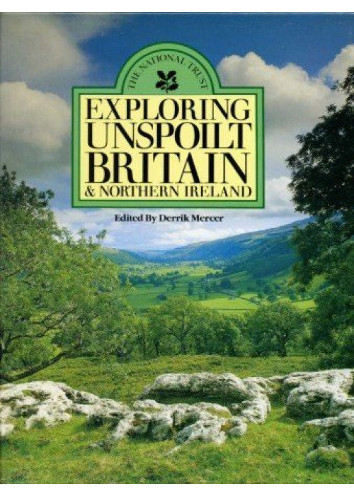 Exploring Unspoilt Britain and Northern Ireland