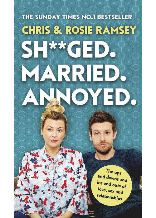 Sh**ged. Married. Annoyed.: The Sunday Times No. 1 Bestseller