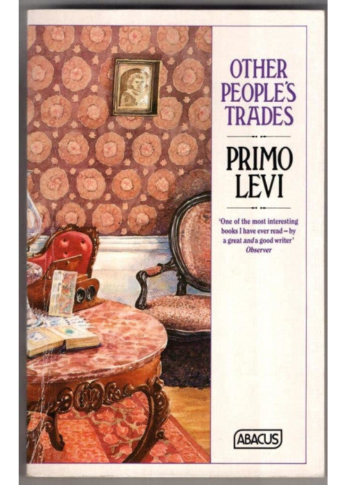 Other People's Trades (Abacus Books)