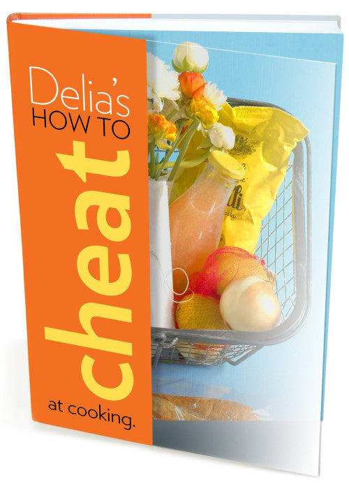 Delia's How to Cheat at Cooking