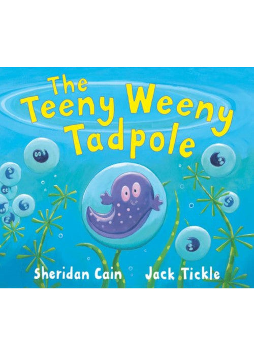 The Teeny Weeny Tadpole