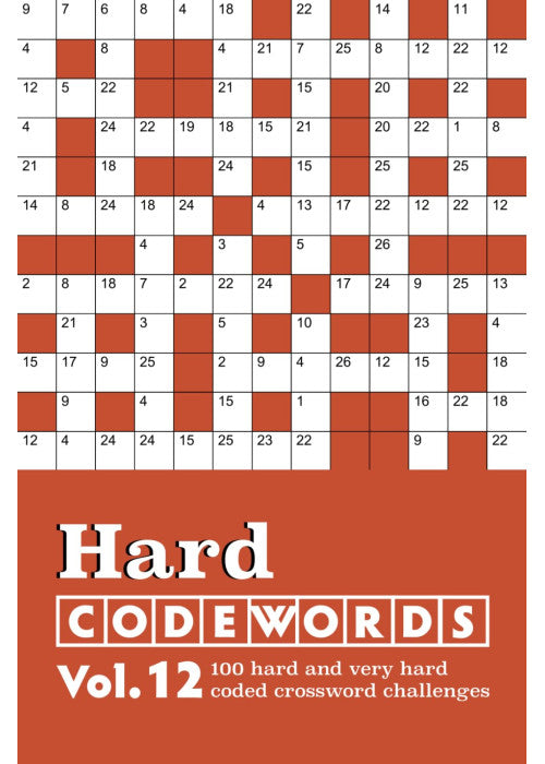 Hard Codewords Vol. 12: 100 hard and very hard coded crossword challenges