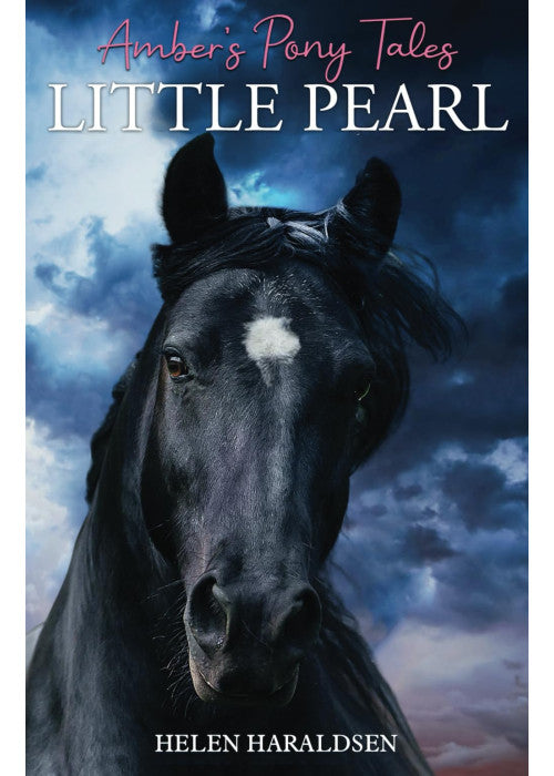 Little Pearl: 1 (Amber's Pony Tales)