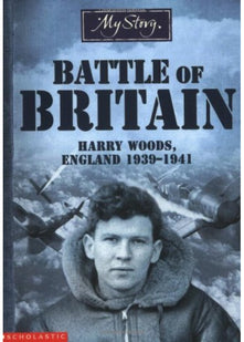 Battle of Britain: Harry Woods, England 1939-1941 (My Story)