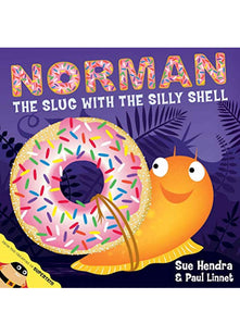 Norman the Slug with a Silly Shell: A laugh-out-loud picture book from the creators of Supertato!