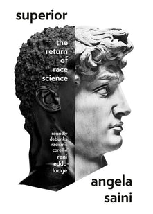 Superior: The Return of Race Science