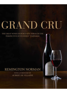 The Grand Cru of Burgundy
