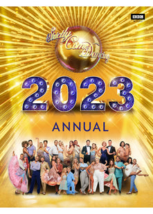 Official Strictly Come Dancing Annual 2023