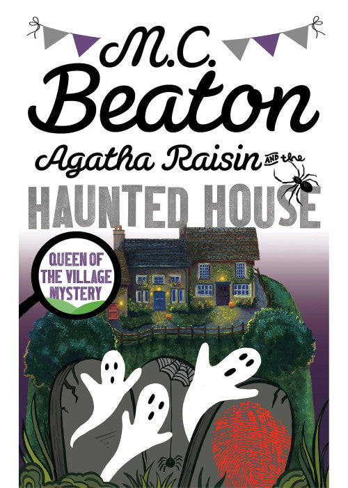 Agatha Raisin and the Haunted House