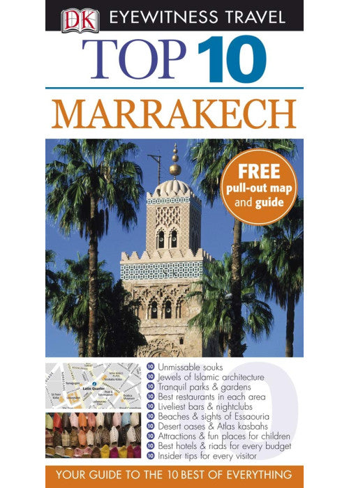 DK Eyewitness Top 10 Travel Guide: Marrakech: Eyewitness Travel Guide 2008