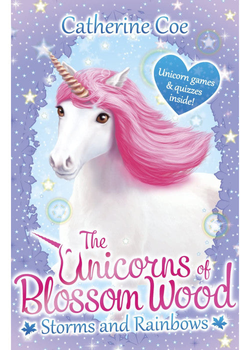 The Unicorns of Blossom Wood: Storms and Rainbows