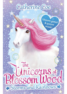 The Unicorns of Blossom Wood: Storms and Rainbows