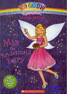 Mia the Bridesmaid Fairy: Special (Rainbow Magic)