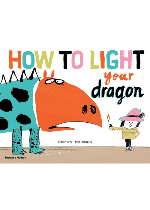 How to Light your Dragon (Life with Dragon)