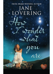 How I Wonder What You are